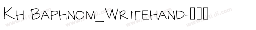 Kh Baphnom_Writehand字体转换